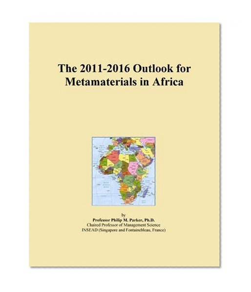The 2011-2016 Outlook for Metamaterials in Africa