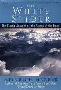 by Heinrich Harrer The White Spider(text only) [Paperback]1998
