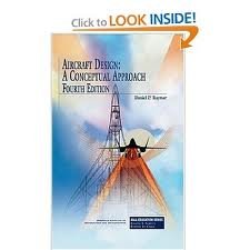 Aircraft Design(Aiaa Education Series) 4th (fourth) edition Text Only