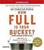 How Full Is Your Bucket? [Audiobook, Unabridged] Publisher: Simon & Schuster Audio