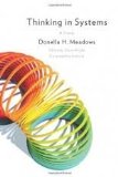 Thinking in Systems Publisher: Chelsea Green Publishing