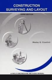 Construction Surveying and Layout 3th (third) edition Text Only