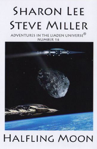 Halfling Moon (Adventures in the Liaden Universe ® Book 16)