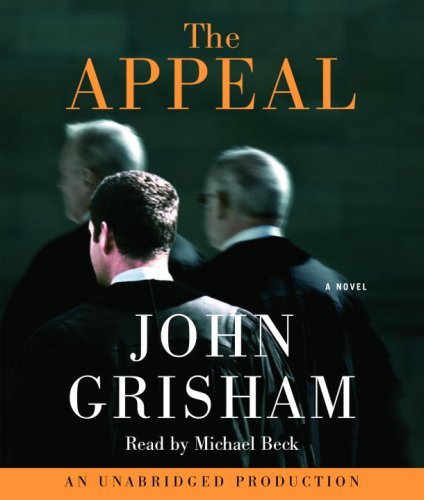 By John Grisham: The Appeal (John Grisham) [Audiobook]