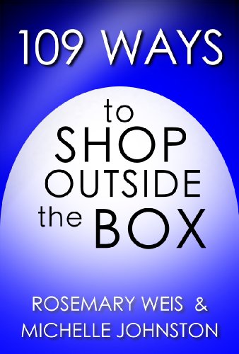 109 Ways to Shop Outside the Box (109 Ways Series Book 2)