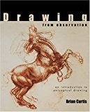 By Brian Curtis, Brian Curtis: Drawing from Observation