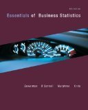 By Bruce Bowerman, Richard O'Connell, J. Burdeane Orris: Essentials of Business Statistics Fourth (4th) Edition