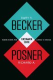 Uncommon Sense: Economic Insights, from Marriage to Terrorism By Gary S. Becker, Richard A. Posner