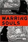 Warring Souls Publisher: Duke University Press Books