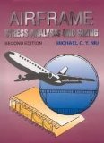 Airframe Stress Analysis & Sizing Publisher: Technical Book Co