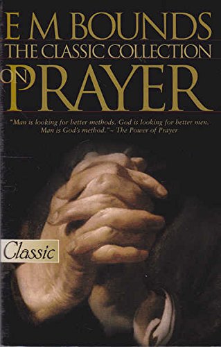 The Classic Collection on Prayer