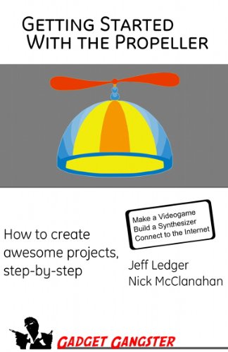 Getting Started With the Propeller