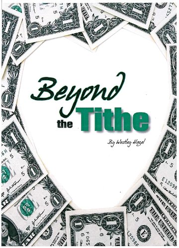 Beyond the Tithe