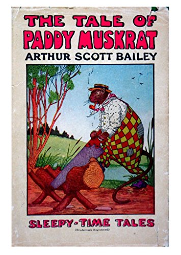 The Tale of Paddy Muskrat (Sleepy Time Tales)