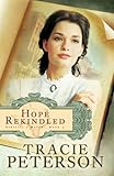 Hope Rekindled (Striking a Match Book #3)