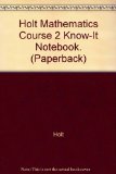 Holt Mathematics Course 2 Know-It Notebook. (Paperback)