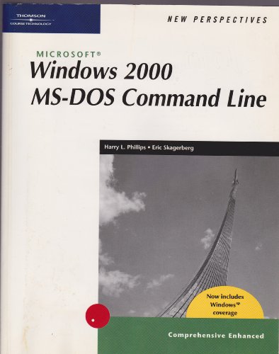 Windows 2000 Ms Dos Command Line (New Perspectives)