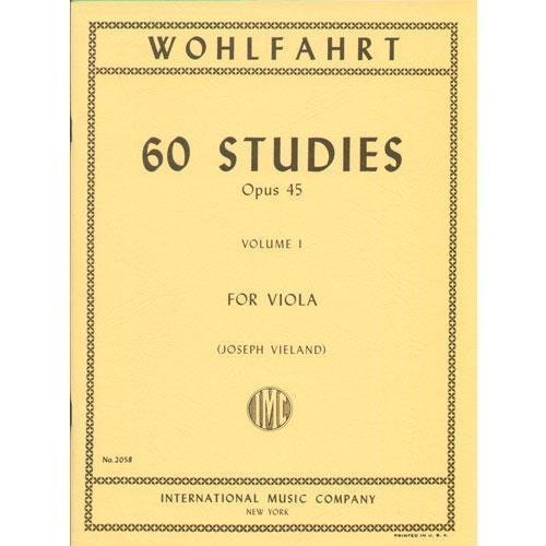 Wohlfahrt Franz 60 Studies, Op. 45: Volume 1 - Viola solo - by Joseph Vieland-International Music