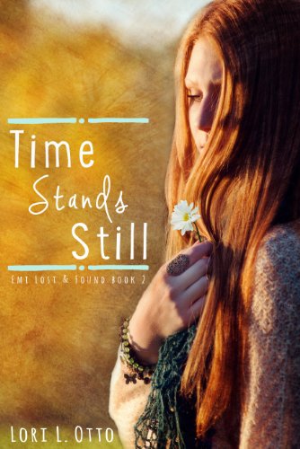 Time Stands Still: Book Two of the Emi Lost & Found series