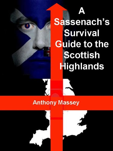 Sassenach's Survival Guide to the Scottish Highlands