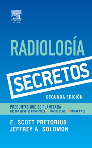 Serie Secretos: RadiologÃ­a, Segunda ediciÃ³n (Secrets) (Spanish Edition)