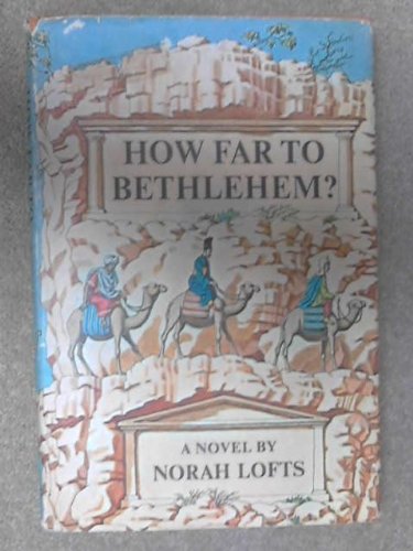 How Far to Bethlehem?