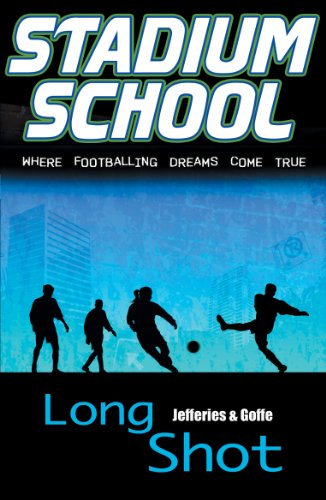 Long Shot: Bk. 2 (Stadium School)