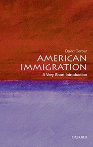 American Immigration: A Very Short Introduction (Very Short Introductions)