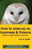 How to wise-up on business & finance