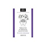 Télépsychie et télépathie expérimentales