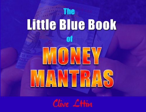 The Little Blue Book of Money Mantras