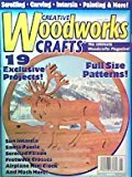 Creative Woodworks & Crafts (The Ultimate Woodcrafts Magazine, January 2000 Number 68)