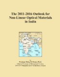 The 2011-2016 Outlook for Non-Linear Optical Materials in India