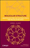 Molecular Structure: Understanding Steric and Electronic Effects from Molecular Mechanics