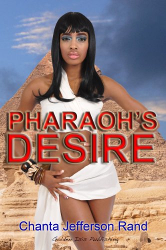 Pharaoh's Desire