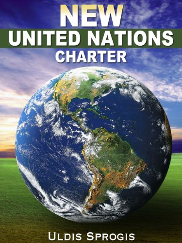 NEW UNITED NATIONS CHARTER