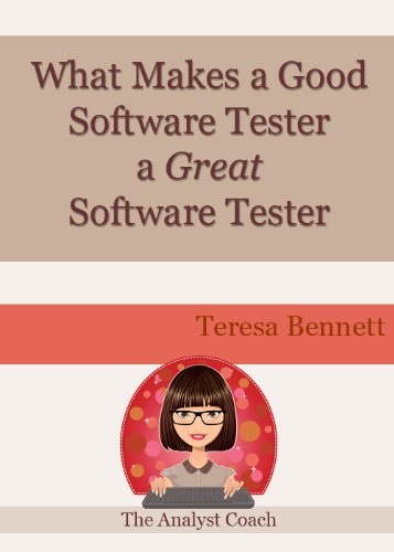 What Makes a Good Software Tester a Great Software Tester