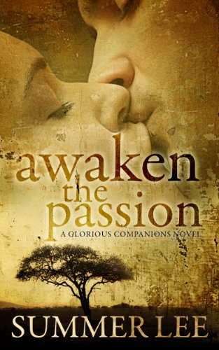 Awaken the Passion (Glorious Companions Book 4)