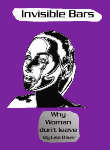 Invisible Bars: Why Women Won't Leave