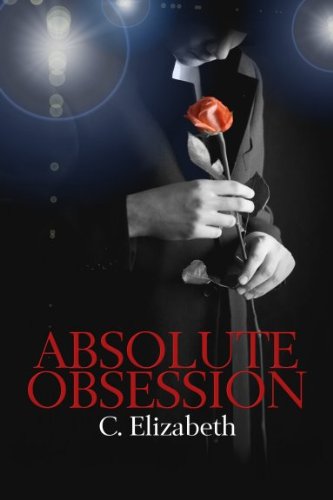 Absolute Obsession (Absolute Series Book 1)