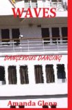 WAVES - DANGEROUS DANCING (Taylor Books Book 3)