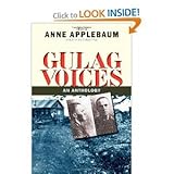 (2011)GlgVcs(Gulag Voices: An Anthology (Annals of Communism Series) [Hardcover](2011)byAnne Applebaum,Jane Ann Miller