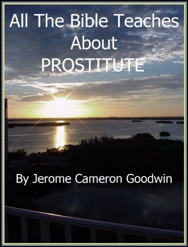 PROSTITUTE - All The Bible Teaches About