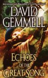 Echoes of the Great Song: A Novel