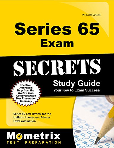 Series 65 Exam Secrets Study Guide: Series 65 Test Review for the Uniform Investment Adviser Law Examination