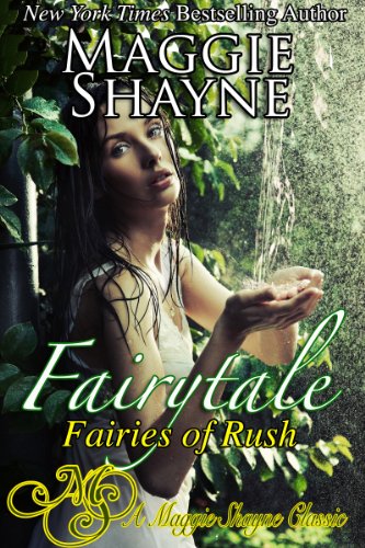 Fairytale (Fairies of Rush Book 1)