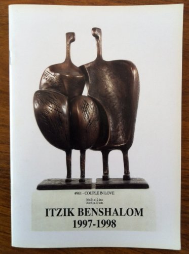 Itzik Benshalom 1997-1998 (Sculpture Catalog)