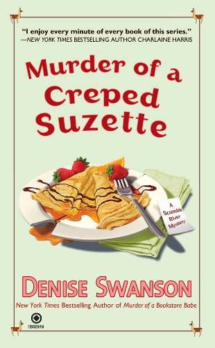 Book Cover Murder of a Creped Suzette: A Scumble River Mystery (Scumble River Mysteries Book 14)