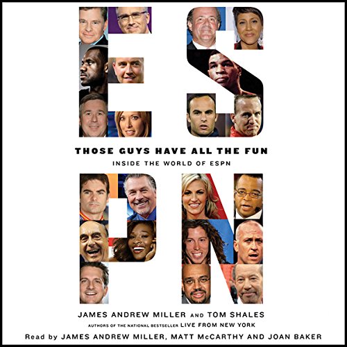 Those Guys Have All the Fun: Inside the World of ESPN