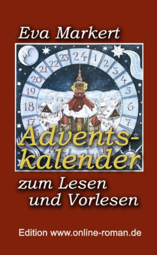 Adventskalender zum Lesen und Vorlesen (German Edition)